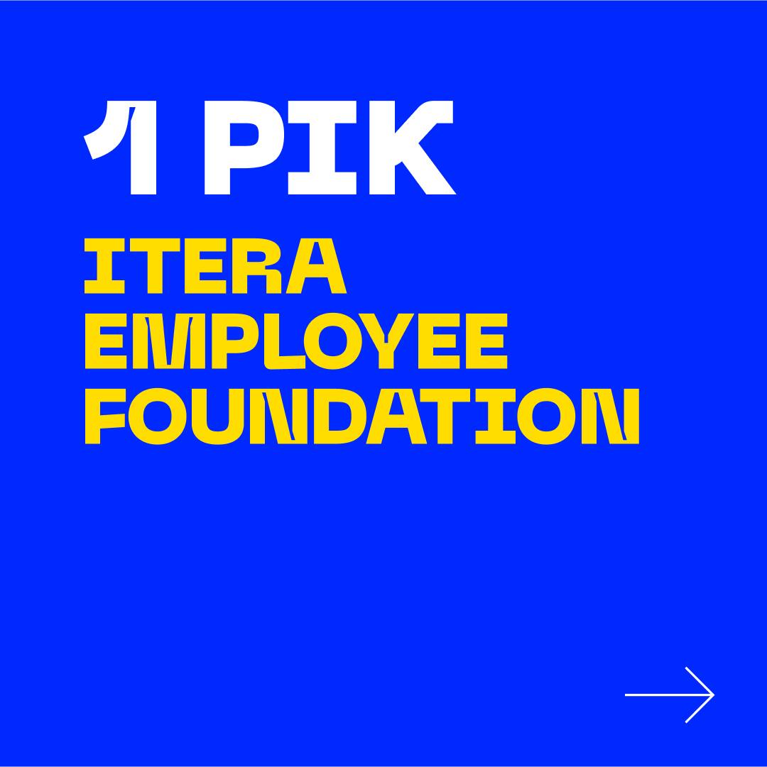 В компанії діє фонд Itera Employee Foundation. На момент листопада 2023 року, за рік свого існування, фонд залучив 155 826 доларів. Зокрема, закупили й передали:
- 13 авто для ЗСУ.
- 10 дронів.
- 19 радіостанцій Motorola.
- 10 комплектів бронежилетів та 4 шоломи.
- 3 старлінки та станції EccoFlow.
